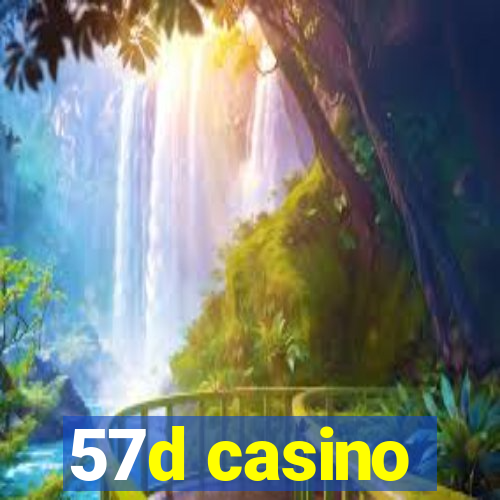 57d casino